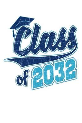 Book cover for Class of 2032