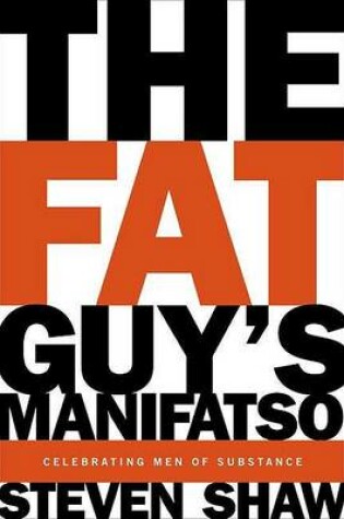 Cover of The Fat Guy's Manifatso