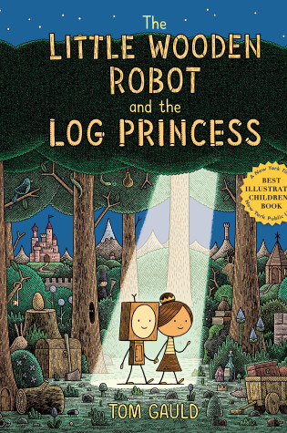 Cover of The Little Wooden Robot and the Log Princess