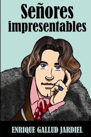 Cover of Señores impresentables