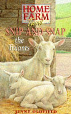 Book cover for Snip and Snap the Truants