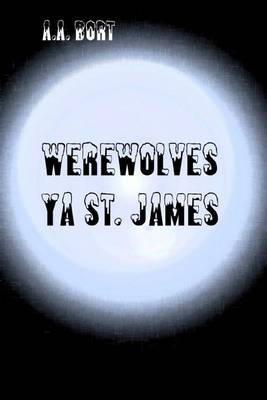 Book cover for Werewolves YA St. James