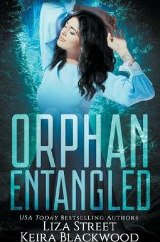 Cover of Orphan Entangled