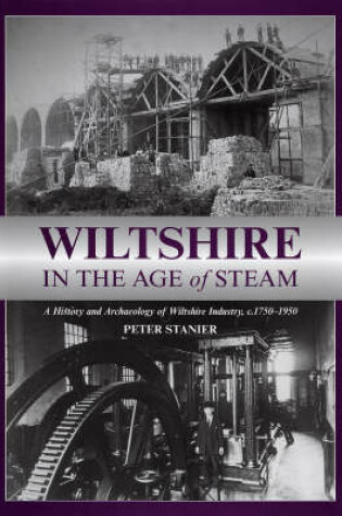 Cover of Wiltshire in the Age of Steam
