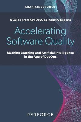 Book cover for Accelerating Software Quality