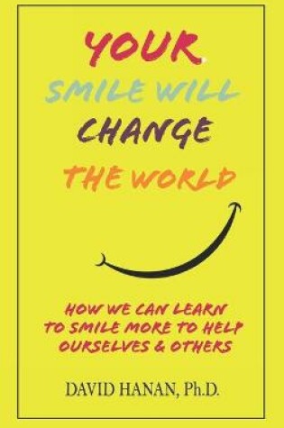 Cover of Your Smile Will Change The World