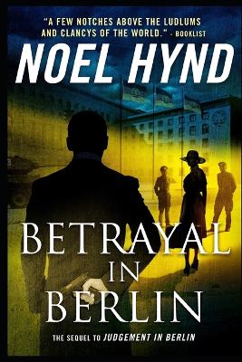 Book cover for Betrayal In Berlin