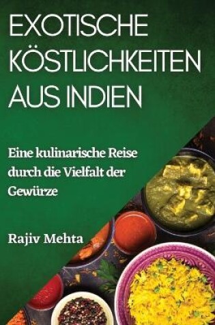 Cover of Exotische Köstlichkeiten aus Indien