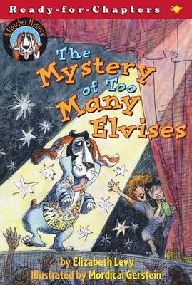 Book cover for The Mystery of Too Many Elvises