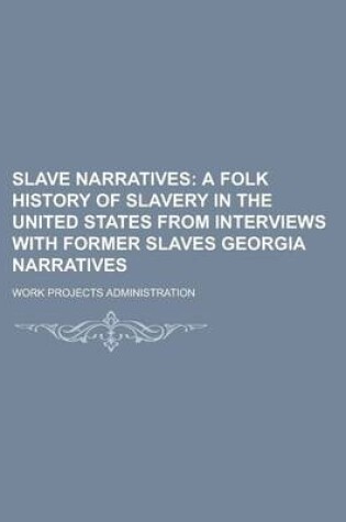 Cover of Slave Narratives Volume 3