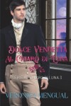 Book cover for Dolce vendetta al chiaro di luna