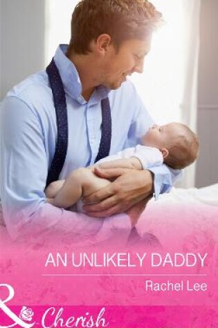 Cover of An Unlikely Daddy
