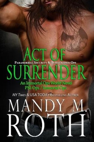 Cover of Act of Surrender (PSI-Ops / Immortal Ops)