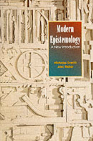 Cover of Modern Epistemology: A New Introduction