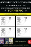 Book cover for Lustige und einfache Handarbeiten 28 Schneeflockenvorlagen - Schwierige Kunst- und Handwerksaktivit�ten f�r Kinder