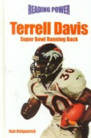 Cover of Terrell Davis - Super Bowl Running Back