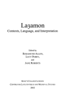 Book cover for Layamon: Contexts, Language, and Interpretation