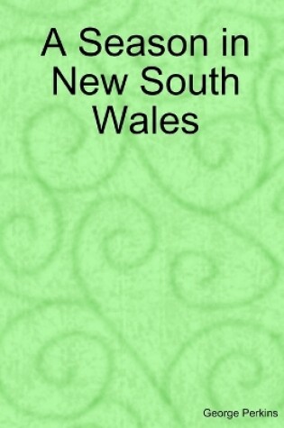 Cover of A Season in New South Wales