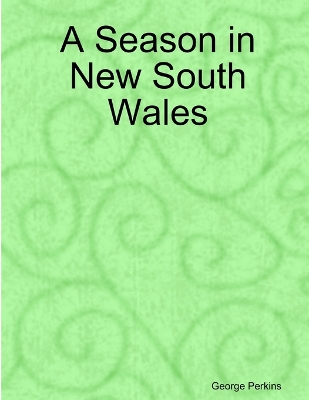 Book cover for A Season in New South Wales