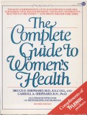 Cover of Shephard B. & C. : Complete Guide to Women'S Health