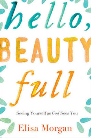 Cover of Hello, Beauty Full