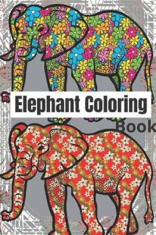 Cover of Elephant Coloring Book