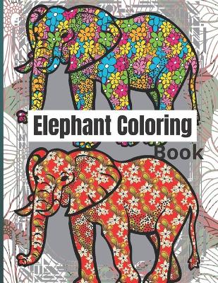 Book cover for Elephant Coloring Book