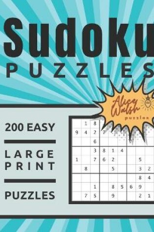 Cover of 200 Large Print Easy Sudoku Puzzles