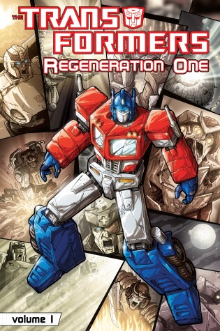 Cover of Transformers: Regeneration One Volume 1