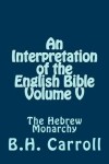 Book cover for An Interpretation of the English Bible. Volume V