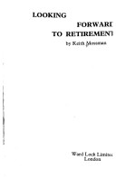 Book cover for Looking Forward to Retirement