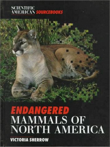 Cover of Endangered Mammals of North Am