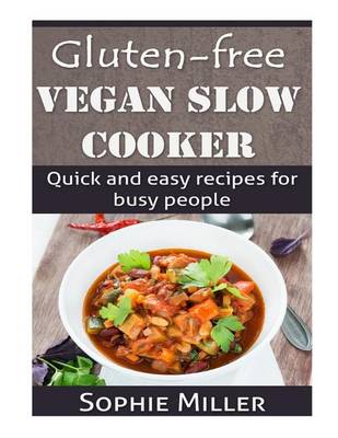 Book cover for Gluten-free Vegan Slow Cooker