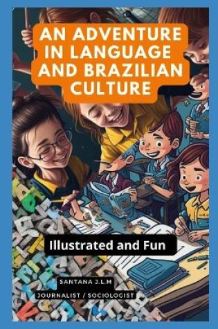 Cover of An Adventure in Brazilian Language and Culture