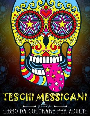 Book cover for Teschi Messicani