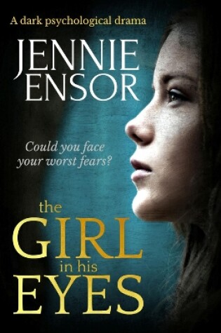 Cover of The Girl In His Eyes