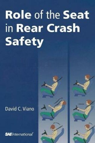 Cover of Role of the Seat in Rear Crash Safety