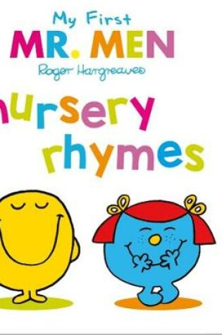 Cover of Mr Men: My First Nursery Rhymes