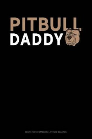 Cover of Pit Daddy