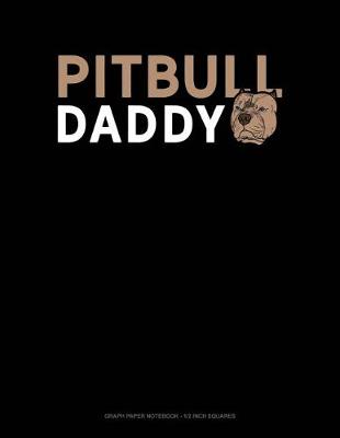 Book cover for Pit Daddy