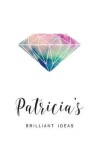 Book cover for Patricia's Brilliant Ideas