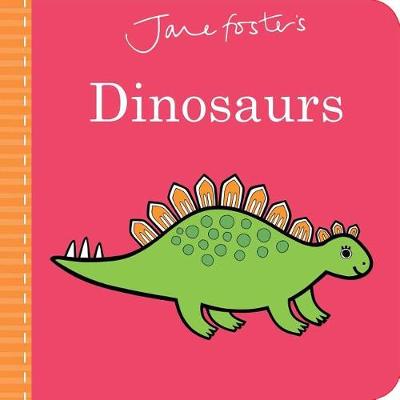 Book cover for Jane Foster's Dinosaurs