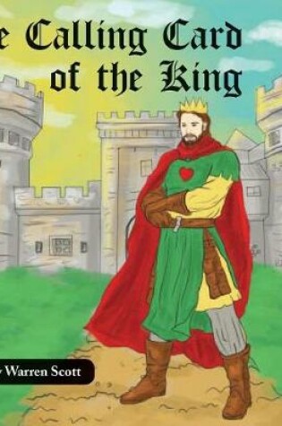 Cover of The Calling Card of the King