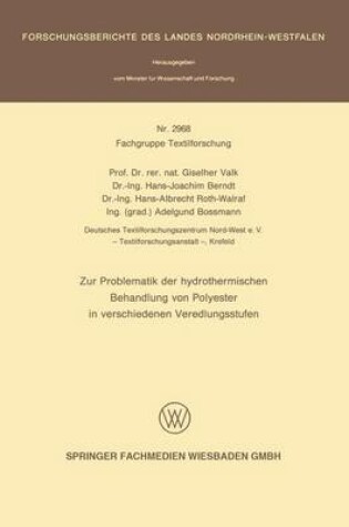 Cover of Zur Porblematik Der Hydrothermischen Behandlung Von Polyester in Verschiedenen Veredlungsstufen