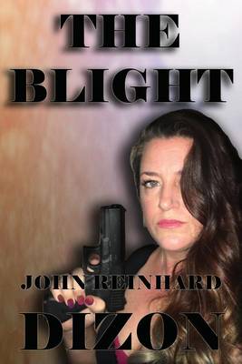 Book cover for The Blight