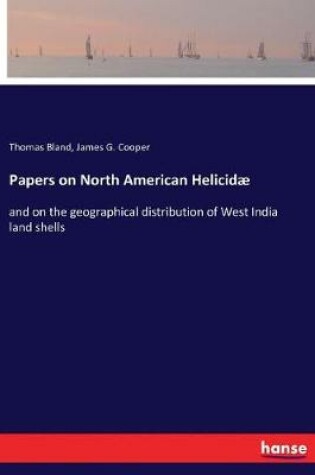 Cover of Papers on North American Helicid�