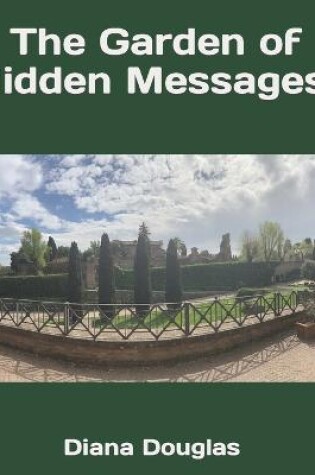 Cover of The Garden of Hidden Messages