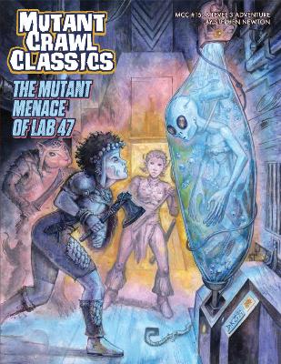 Cover of The Mutant Menace of Lab 47