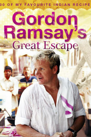 Cover of Gordon Ramsay’s Great Escape