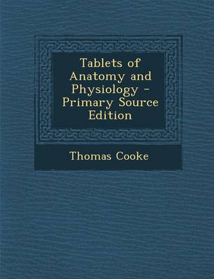 Book cover for Tablets of Anatomy and Physiology